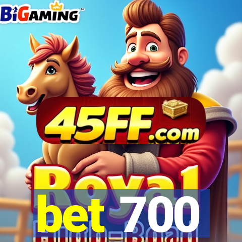 bet 700
